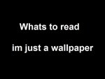 Random text (whats to read im just a wallpaper)