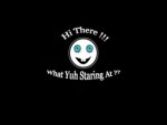 What Yuh Staring At ??