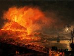 "The eruption of Mount Vesuvius"....