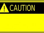 CAUTION!