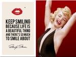 Marilyn Monroe Keep Smiling