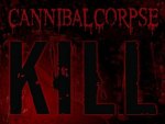 CannibalCorpse Kill