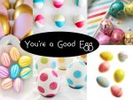 You're A Good Egg