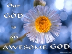 God Is Awesome
