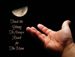 REACH FOR THE MOON