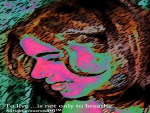 To Live - Is not only to Breathe