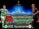 Celtic - AJAX AMSTERDAM CHAMPIONS LEAGUE