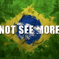 Not See More Brazil Wallpaper