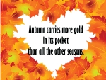 Autumn carries gold