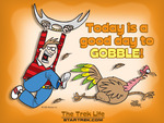 A Good Day to Gobble