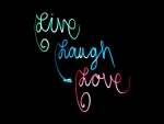 live, laugh, love