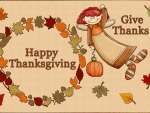 Thanksgiving~Give Thanks