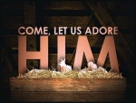 Let us adore him