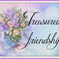 TREASURED FRIENDSHIP