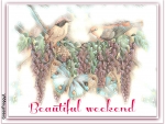 BEAUTIFUL WEEKEND