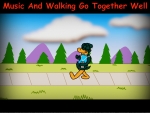 Music And Walking Go Together Well