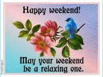 HAPPY WEEKEND