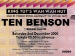 Ten Benson At The King Tut's Wah Wah Hut - Glasgow (December 2000)