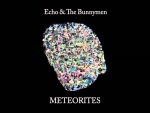 Echo & The Bunnymen - Meteorites (2014)