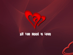 All You Need Is LOVE