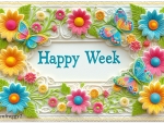 HAPPY WEEK