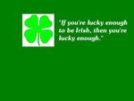 Lucky To Be Irish