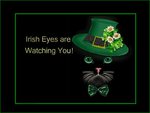 irish eyes are watching you