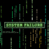 System Failure_Enhanced