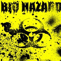 Bio Hazard