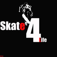 Skate 4 life