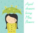 April Showers May Flowers