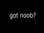 Noob
