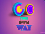 GO UR OWN WAY