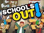 RECESS: SCHOOLÎ„S OUT