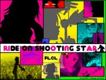 Ride On Shooting Star