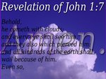 He cometh with clouds