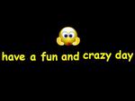 Fun And Crazy Smiley