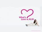 What's Love? - Juju