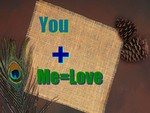 you me=love