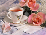 Tea and Roses~For Cherie