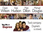 You, Me and Dupree