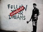 Banksy Cancelled Dreams