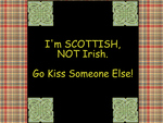 Scottish NOT Irish