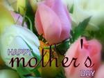 HAPPY MOTHERS DAY TO ALL THE DN MOMS