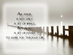 May angel guide you