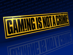 Gaming is not a crime