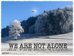 We Are Not Alone