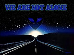 We Are Not Alone