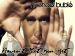 Michael Buble