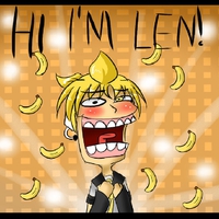 HI I'M LEN!!!